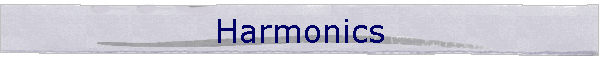 Harmonics